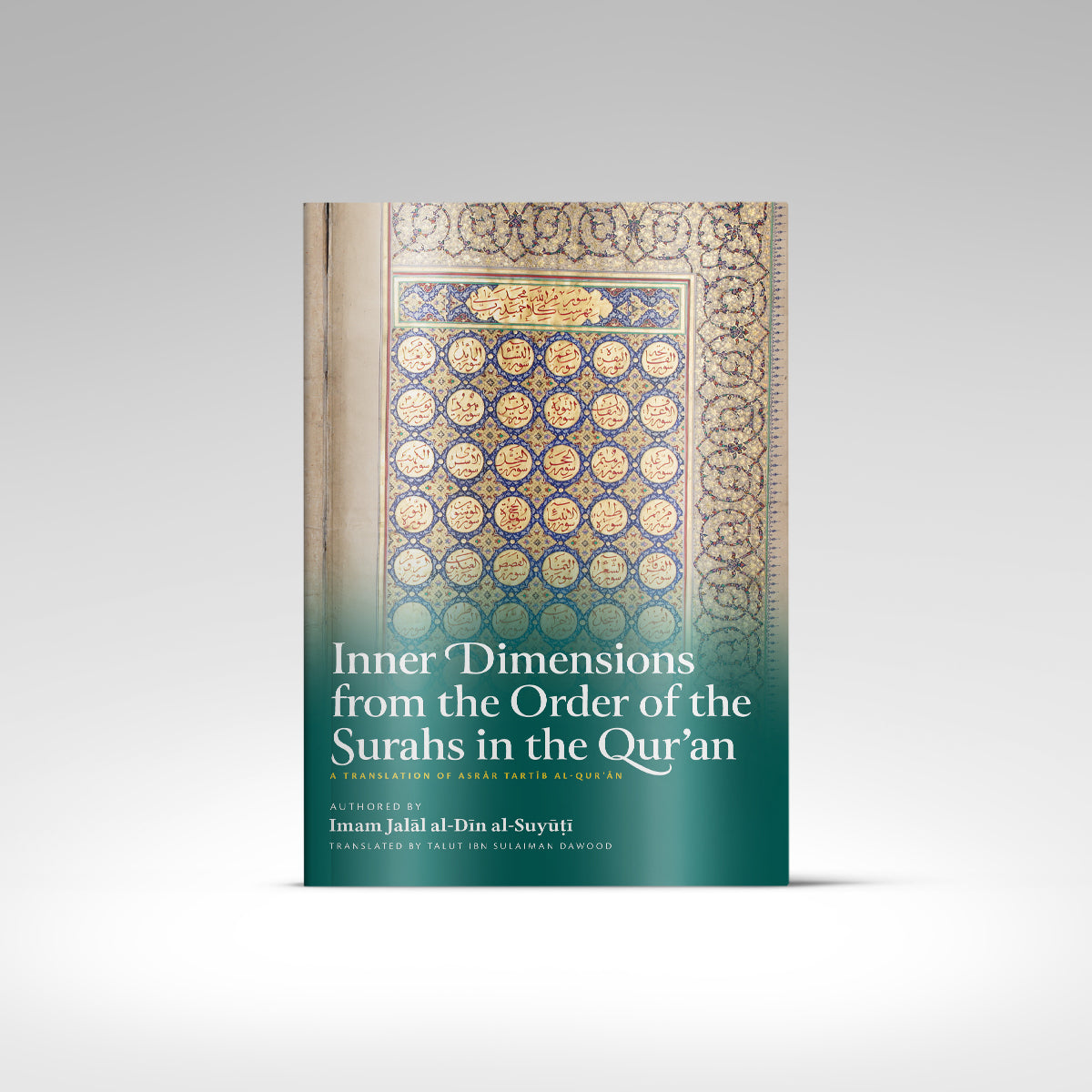 Inner Dimensions from the Order of the Surahs in the Qur'an – Imam ...